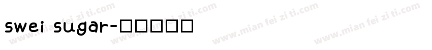 swei sugar字体转换